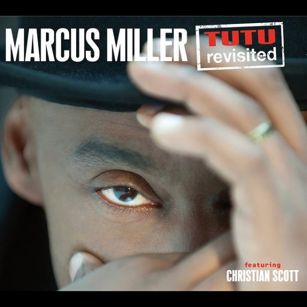 Marcus Miller Tutu Revisited, 2011