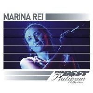 Marina Rei The Best Platinum Collection, 2007