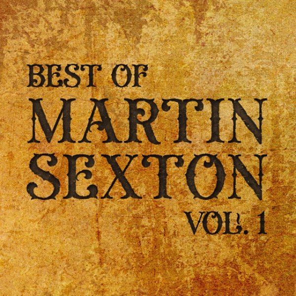 Martin Sexton Best Of Martin Sexton Vol. 1, 2015