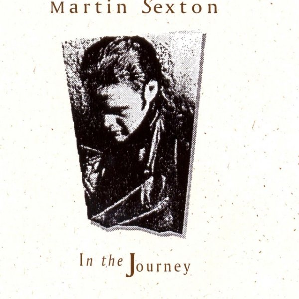 Martin Sexton In The Journey, 1992