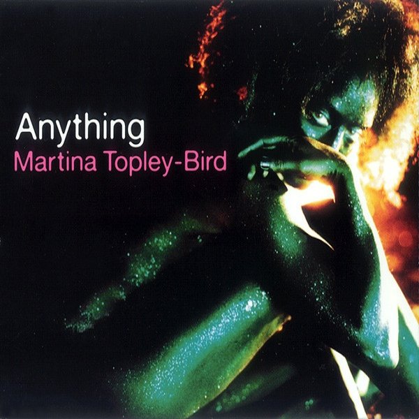 Martina Topley-Bird Anything, 2004