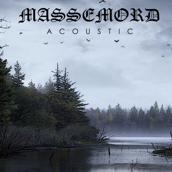 Massemord Acoustic, 2018