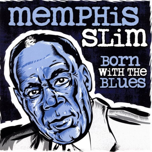 Born With The Blues Album 