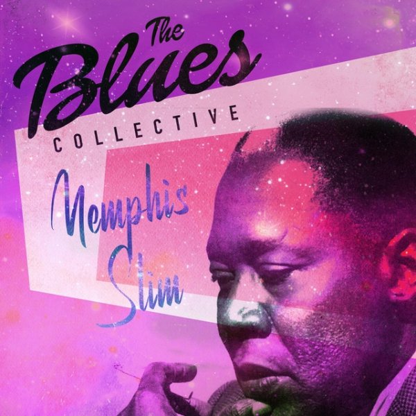 Memphis Slim The Blues Collective - Memphis Slim, 2023