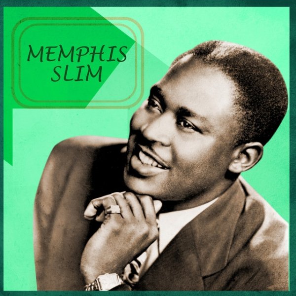 Memphis Slim The Incredible Memphis Slim, 1940