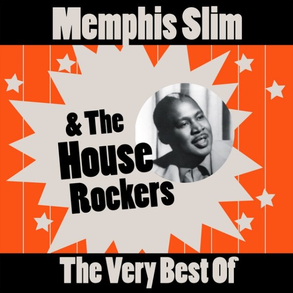 Memphis Slim The Very Best Of, 2009