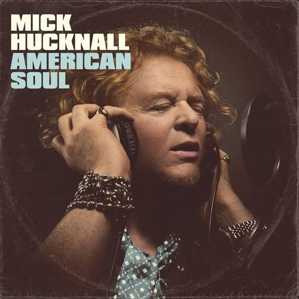 Mick Hucknall American Soul, 2012