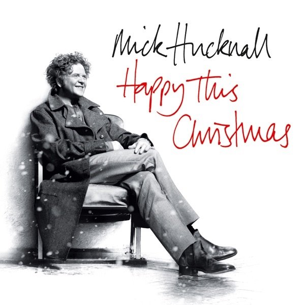 Mick Hucknall Happy This Christmas, 2011