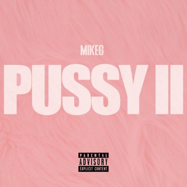 Album Mike G - PUXXY II