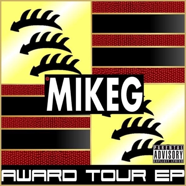 Mike G The Award Tour, 2011