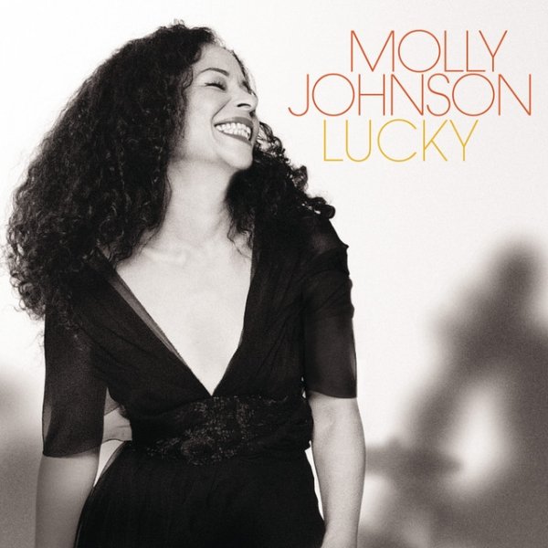 Molly Johnson Lucky, 2008