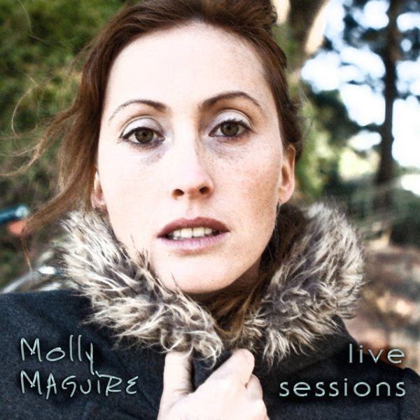 Molly Maguire Live Sessions, 2015