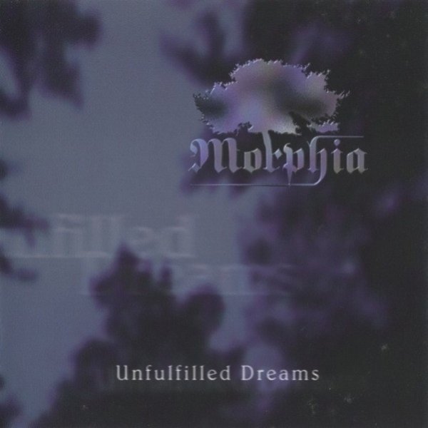 Unfulfilled Dreams Album 