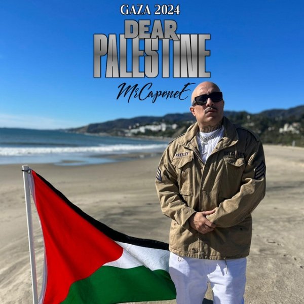 Mr. Capone-e Dear Palestine, 2024