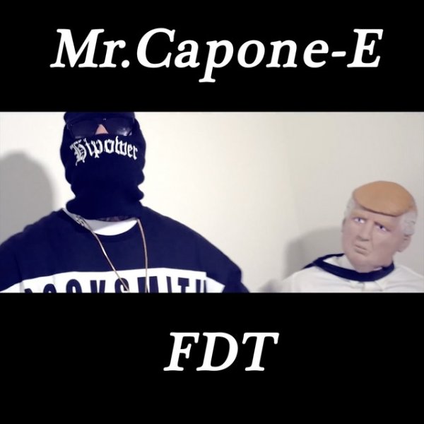 Album Mr. Capone-e - FDT