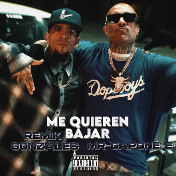 Mr. Capone-e Me Quieren Bajar (Wanted), 2024