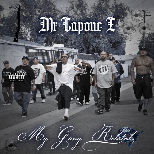 Mr. Capone-e My Gang Related, 2017