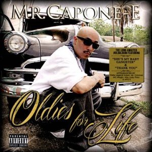 Album Mr. Capone-e - Oldies For Life