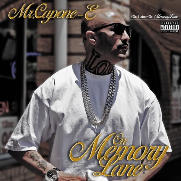 Mr. Capone-e On Memory Lane, 2017