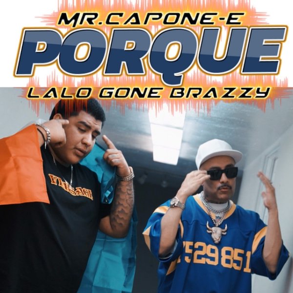 Album Mr. Capone-e - PORQUE