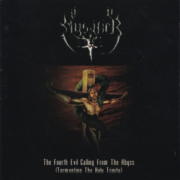 Album Mystifier - The Fourth Evil Calling From The Abyss (Tormenting The Holy Trinity)