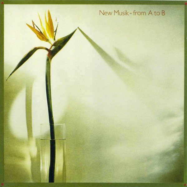 New Musik FROM A TO B, 1980