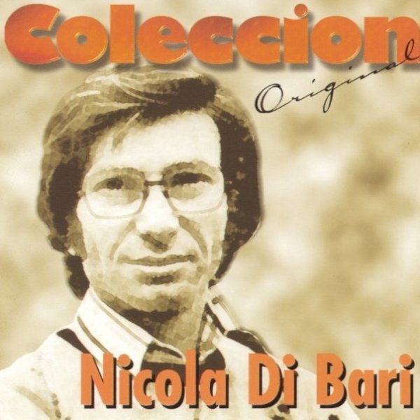 Nicola Di Bari Coleccion Original: Nicola Di Bari, 1998