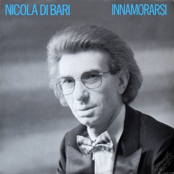 Nicola Di Bari Innamorarsi, 1990