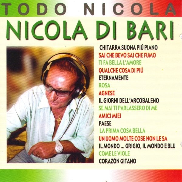 Nicola Di Bari Todo Nicola, 2004