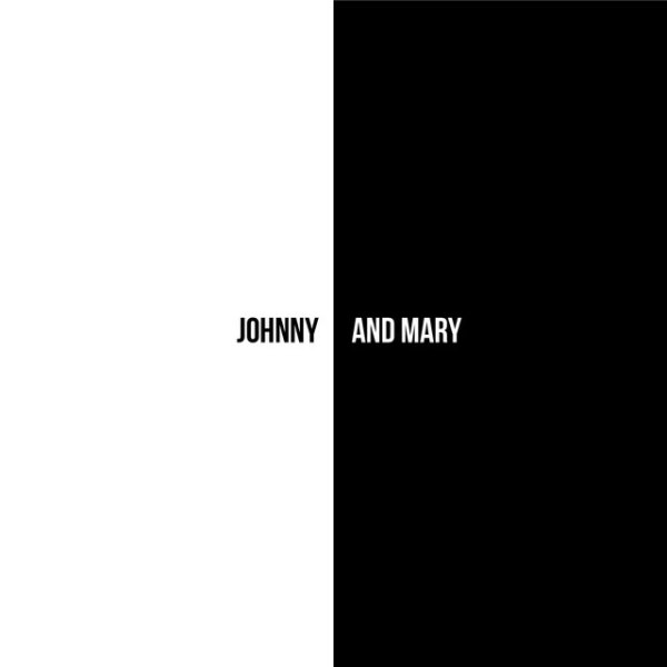 Johnny and Mary Album 