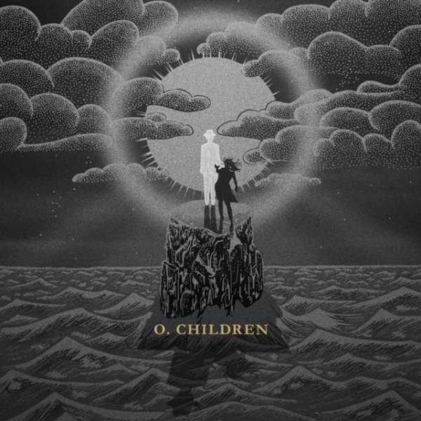 O. Children O Children, 2010