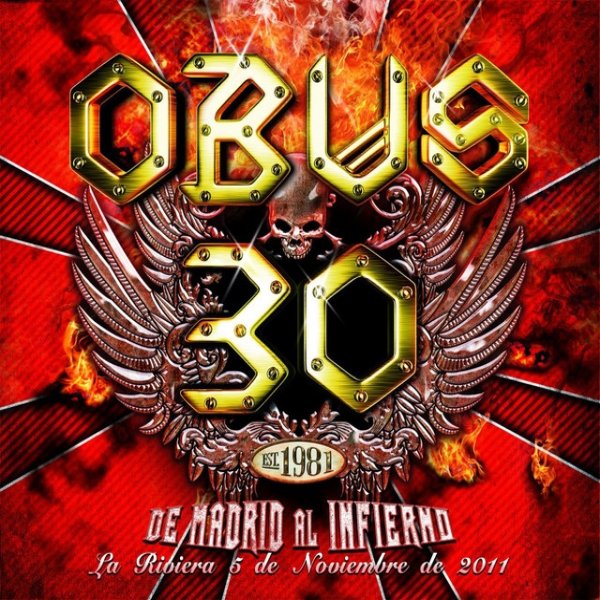 Obus De Madrid Al Infierno (La Riviera 5 de noviembre de 2011), 2012