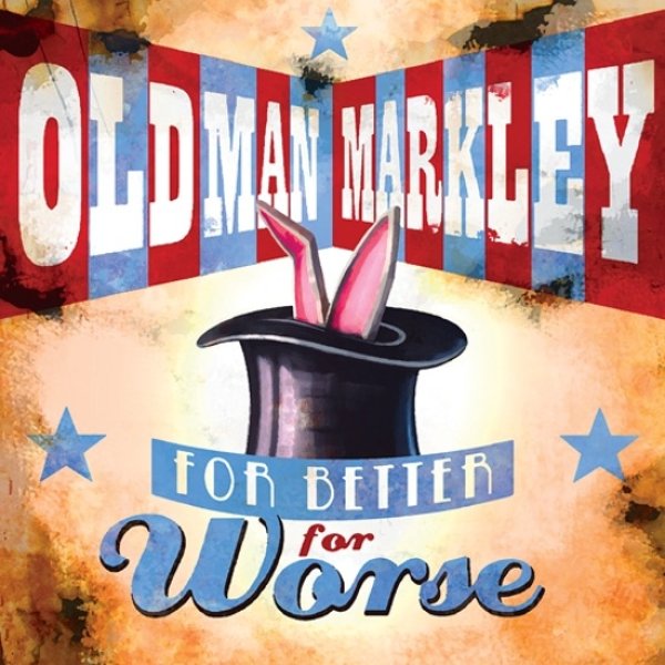 Old Man Markley For Better For Worse, 2010