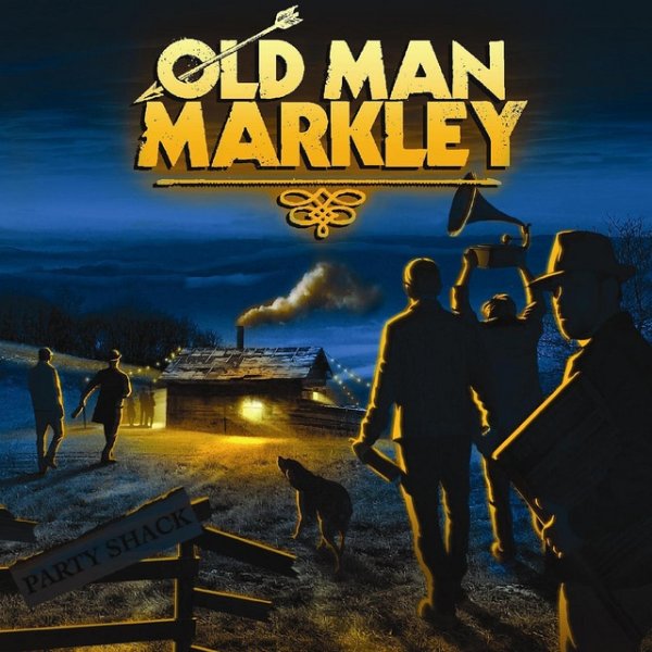 Old Man Markley Party Shack - Single, 2011