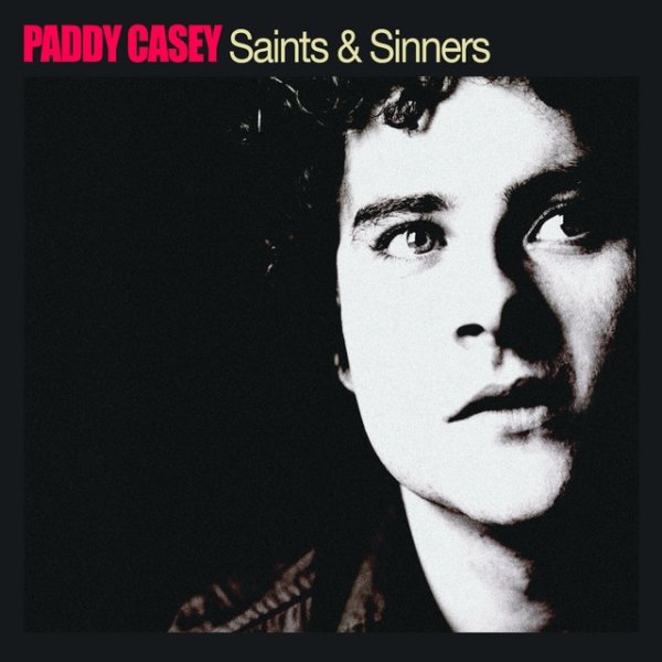 Album Paddy Casey - Saints & Sinners