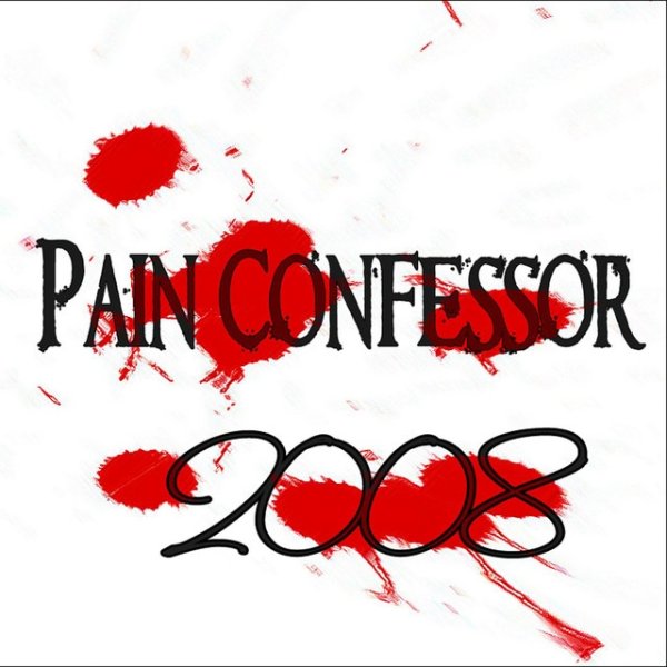 Album Pain Confessor - Demo 08