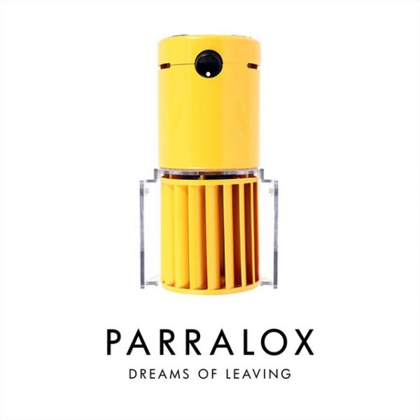 Parralox Dreams of Leaving, 2021