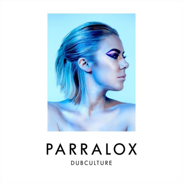 Album Parralox - Dubculture