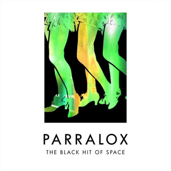 Parralox The Black Hit of Space, 2021