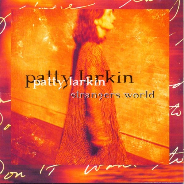 Patty Larkin Strangers World, 1995