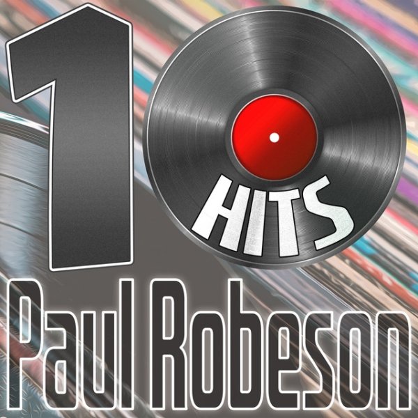 10 Hits of Paul Robeson Album 