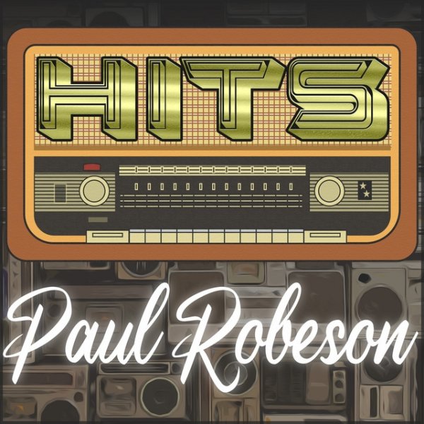 Album Paul Robeson - Hits of Paul Robeson