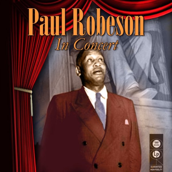 Paul Robeson In Concert, 2009