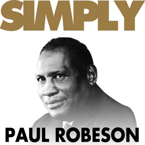 Simply Paul Robeson Album 