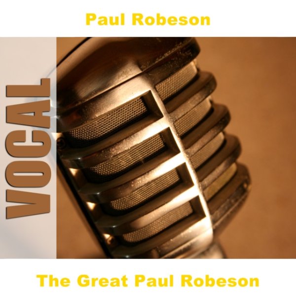 The Great Paul Robeson Album 