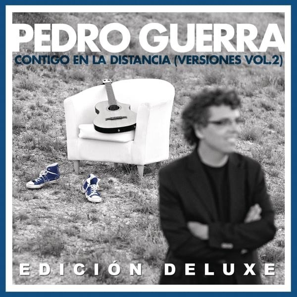 Pedro Guerra Contigo en la Distancia (Versiones Vol.2), 2010