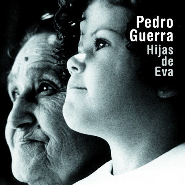 Pedro Guerra Hijas De Eva, 1998