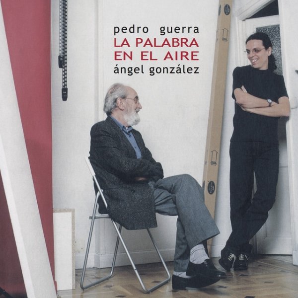 Pedro Guerra La Palabra en el Aire, 2003