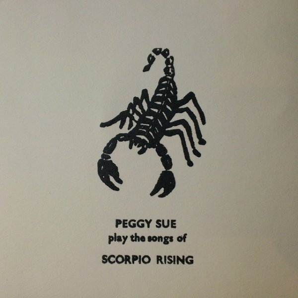 Peggy Sue Play the Songs of Scorpio Rising - album