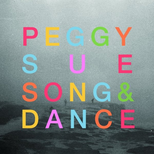 Peggy Sue Song & Dance, 2011